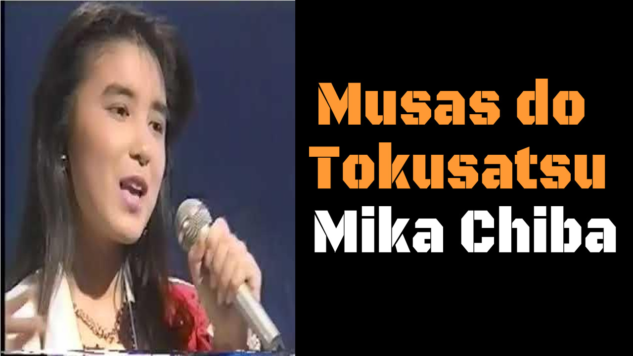 Musas do Tokusatsu- Mika Chiba