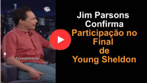 A volta de Jim Parsons em Yang Sheldon