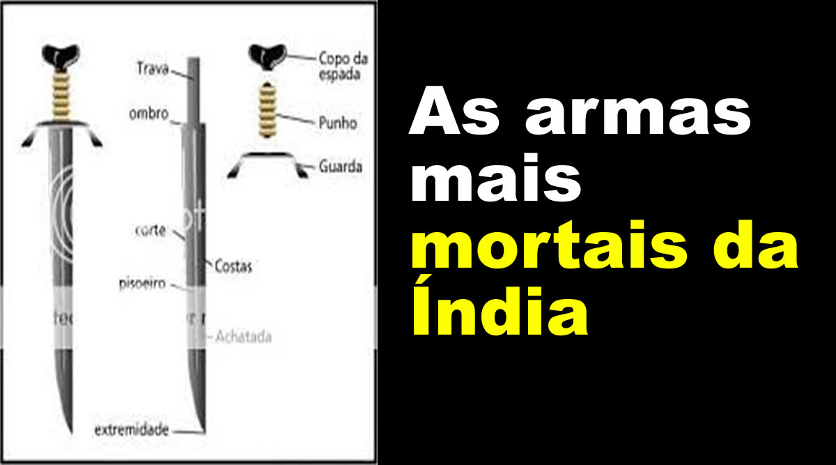 As 5 Armas Mortais da Índia
