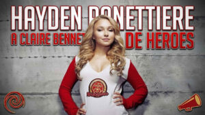 Hayden Panettiere a Claire Bennet de Heroes