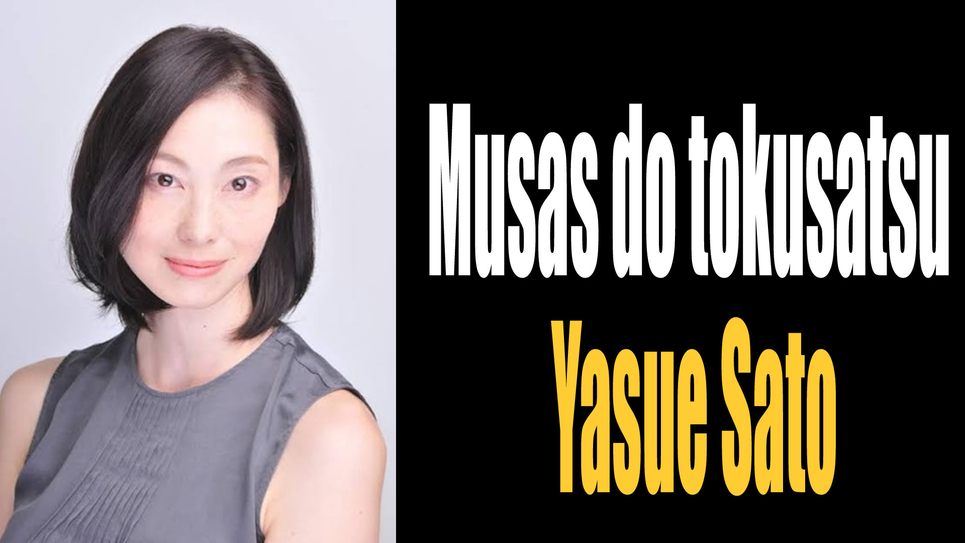 Musas do tokusatsu Yasue Sato