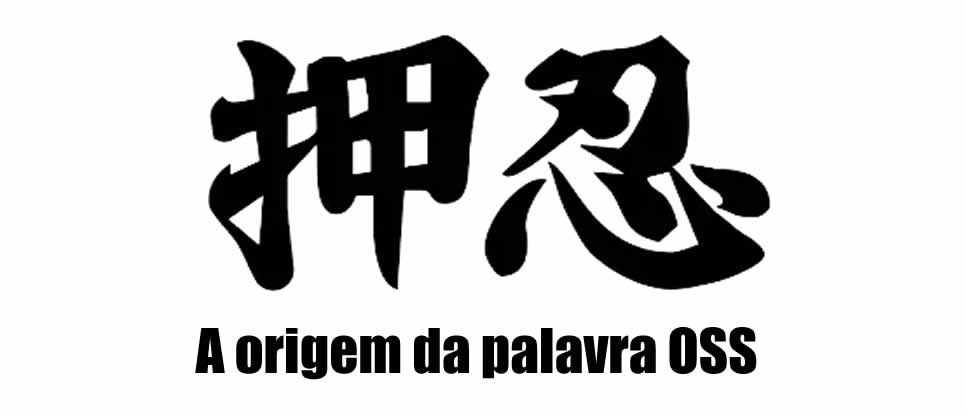 A origem da palavra OSS