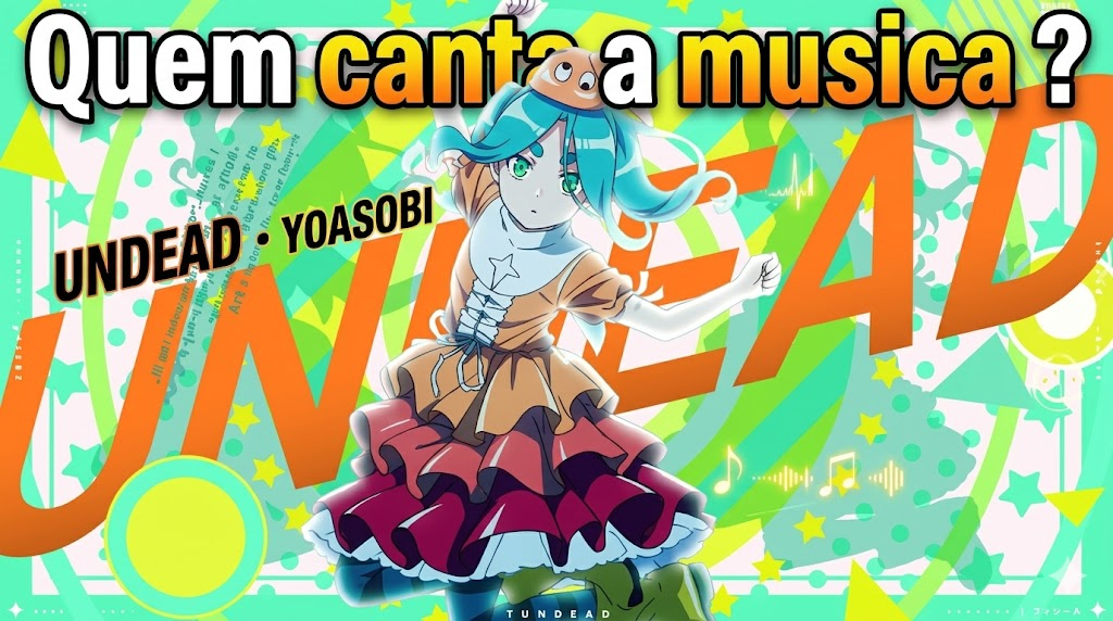 UNDEAD · YOASOBI musica