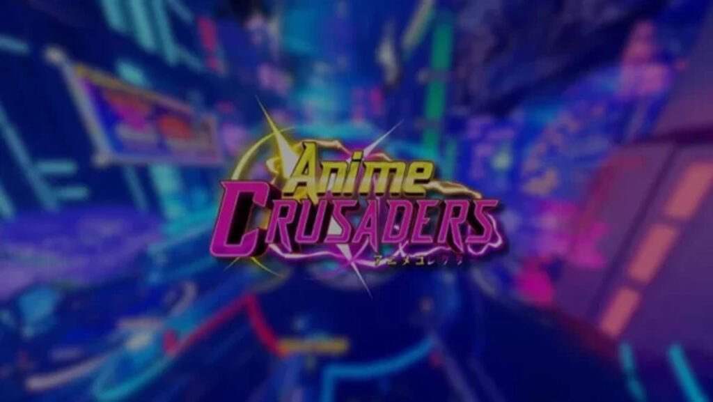 Roblox Anime Crusaders