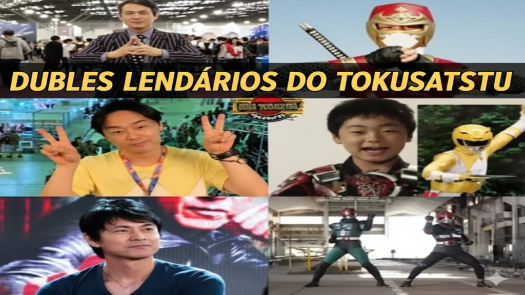 Dublês Lendários do tokusatsu