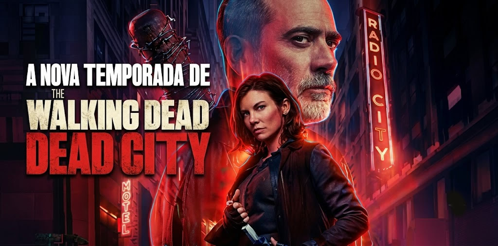 A NOVA TEMPORADA DE THE WALKING DEAD DEAD CITY