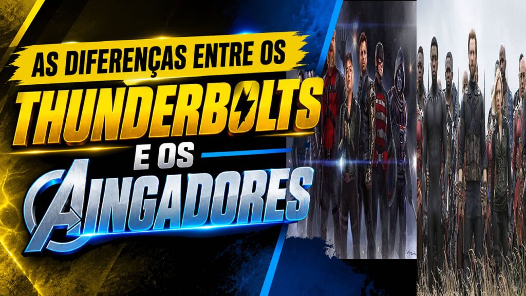 Thunderbolts e os Vingadores